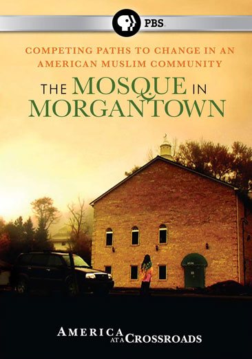 America at a Crossroads: The Mosque in Morgantown cover