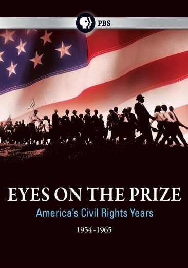 Eyes on The Prize: America's Civil Rights Years 1954-1965 cover