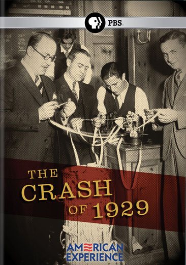 American Experience: The Crash of 1929 cover