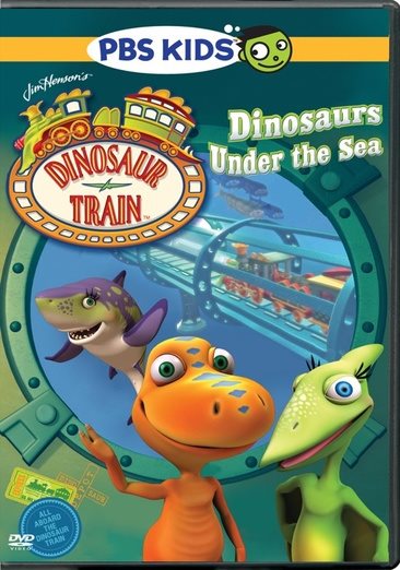 Dinosaur Train: Dinosaurs Under the Sea cover