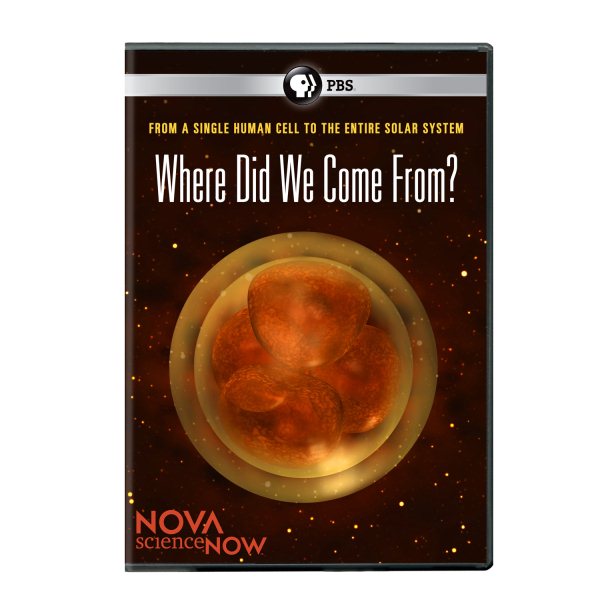 Nova Science Now: Where Did We Come From cover