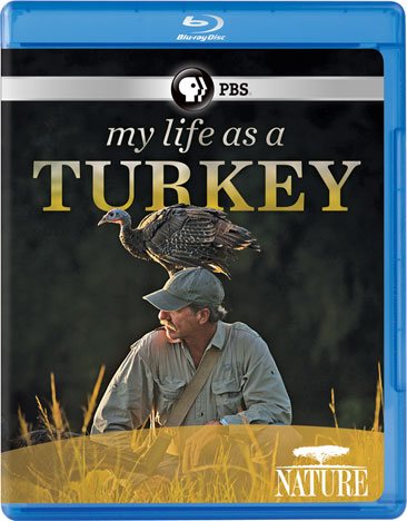 Nature: My Life as a Turkey [Blu-ray] cover