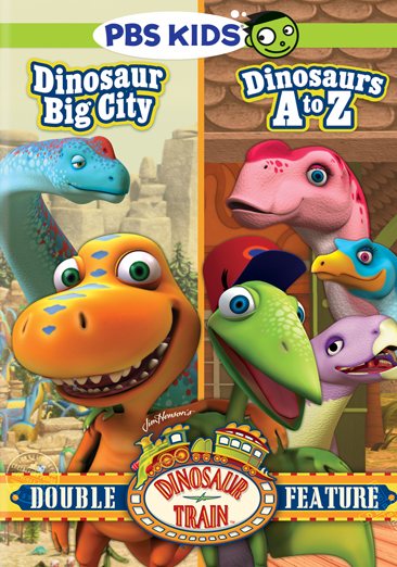 Dinosaur Train: Big City/ Dinosaurs a to Z cover
