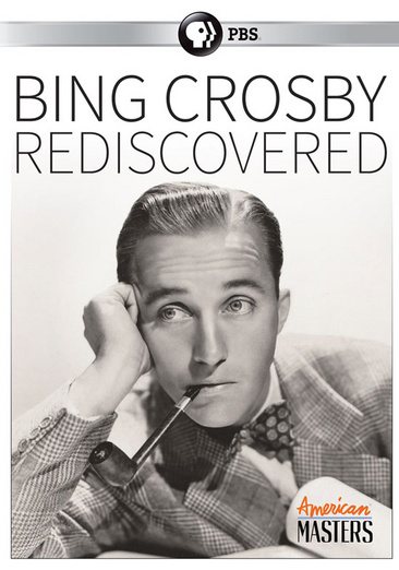 American Masters: Bing Crosby - Rediscovered cover