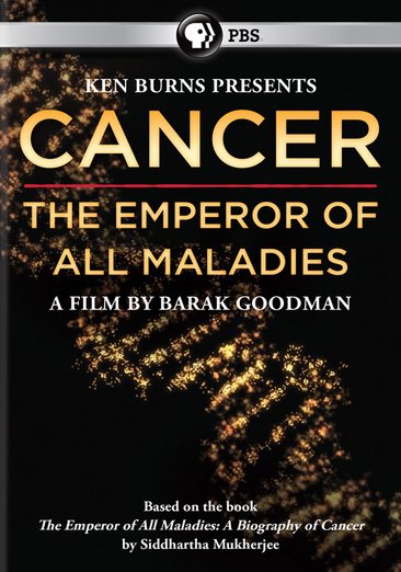 Ken Burns: Story of Cancer / Emperor of All cover