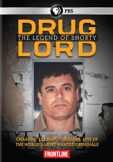 Frontline: Drug Lord: The Legend of Shorty cover