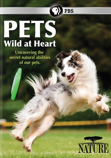 Nature: Pets - Wild at Heart cover