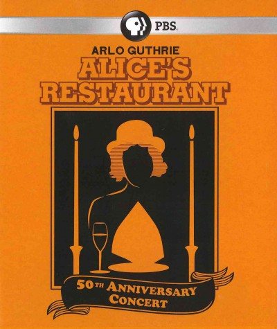 Arlo Guthrie: Alices Restaurant 50th Anniversary Concert Blu-ray cover