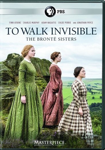 Masterpiece: To Walk Invisible: The Bronte Sisters DVD cover