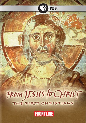From Jesus to Christ: The First Christians cover