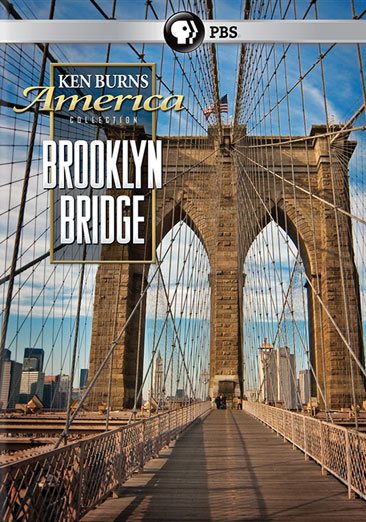 Ken Burns America Collection - Brooklyn Bridge cover