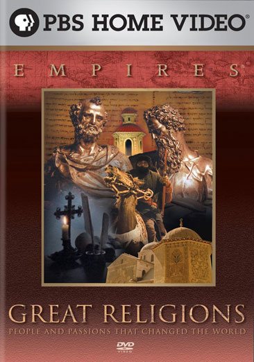 Empires - Great Religions: People and Passions That Changed the World cover