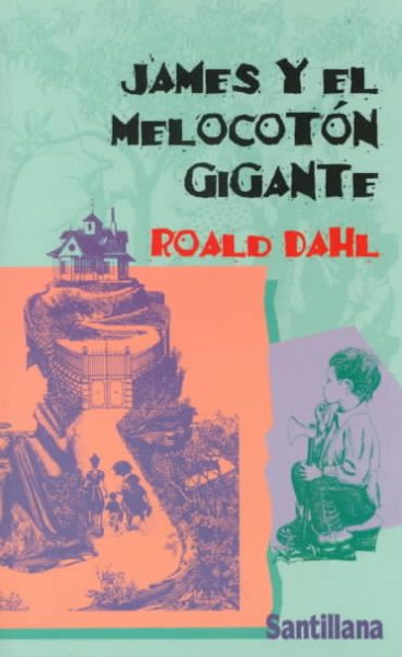 James y el melocotón gigante / James and the Giant Peach cover