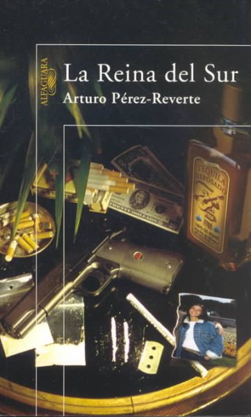 La reina del Sur (Spanish Edition) cover