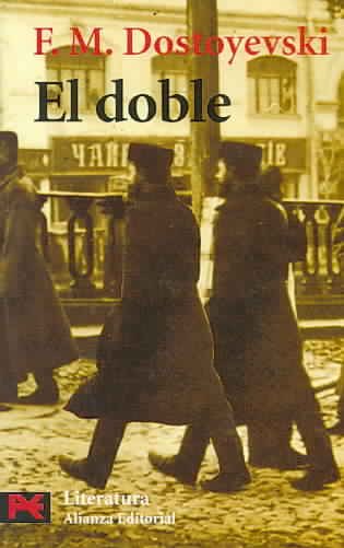 El Doble / The Double (Literatura / Literature) (Spanish Edition) cover