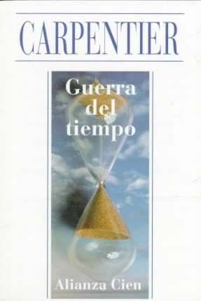 Guerra Del Tiempo / War Time (Spanish Edition) cover