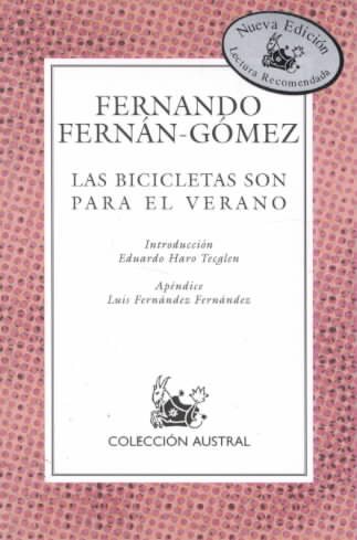 Las Bicicletas Son Para El Verano/ Bicycles are for the summer (Spanish Edition) cover