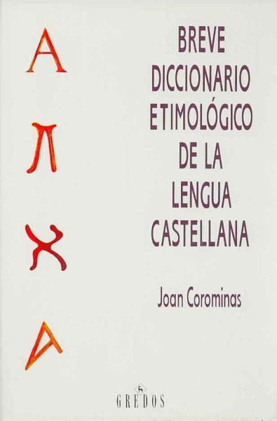 Breve diccionario etimologico lengua cas (Spanish Edition) cover