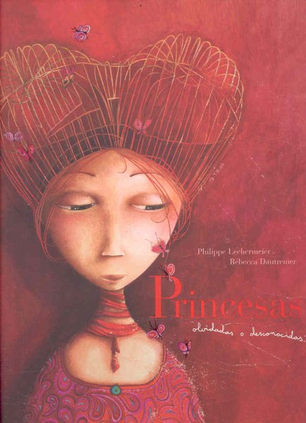 Princesas olvidadas o desconocidas (Spanish Edition) cover