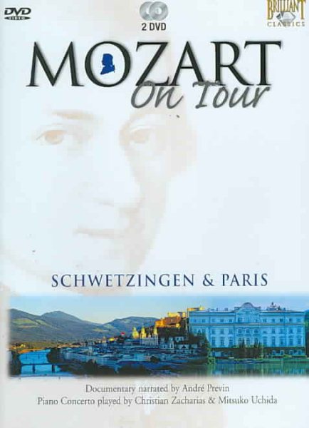 Mozart on Tour: Schwetzingen & Paris cover