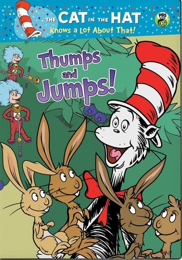 The Cat in the Hat Knows a Lot About That! Thumps and Jumps! cover