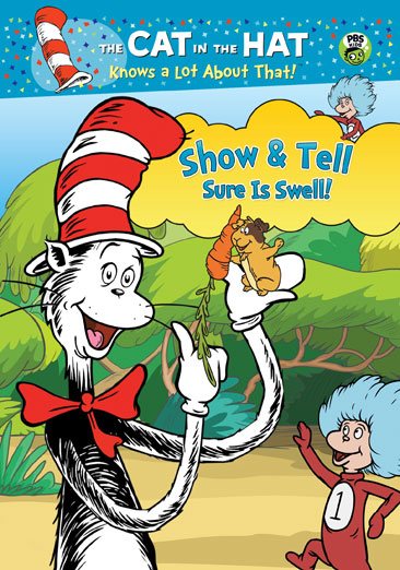 Cat in the Hat: Show & Tell Sure Is Swell cover