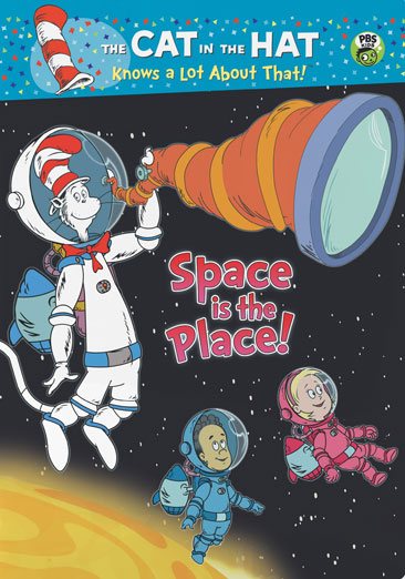 The Cat in the Hat Knows a Lot About That! Space is the Place cover