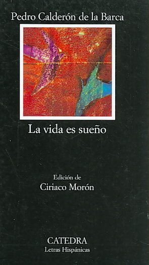 57: La vida es sueno (Spanish Edition) cover