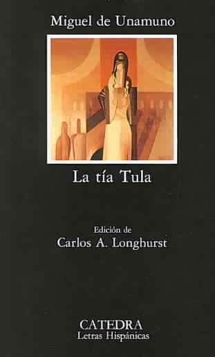 La tia Tula (Spanish Edition) cover