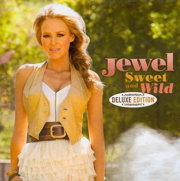 Sweet And Wild [2 CD Deluxe Edition] cover