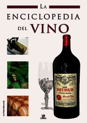 La Enciclopedia del Vino (Enciclopedias Libsa) (Spanish Edition)