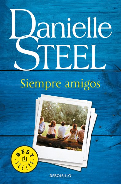 Siempre amigos / Friends Forever (Spanish Edition) cover