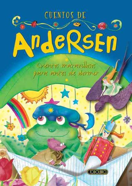 Cuentos de Andersen (Cuentos maravillosos para antes de dormir) (Spanish Edition) cover