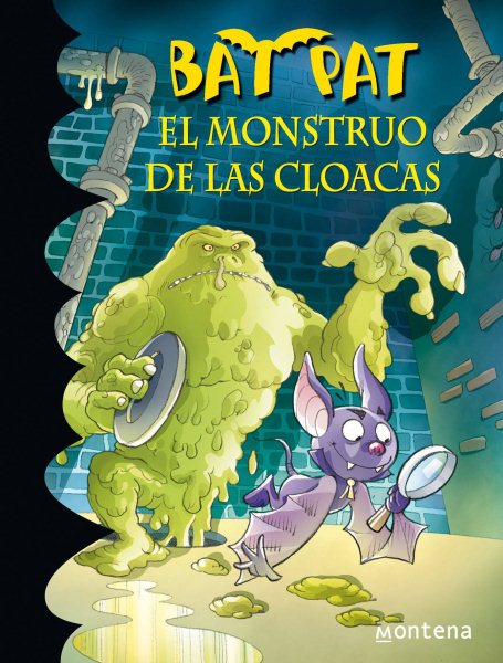 El monstruo de las cloacas (Serie Bat Pat 5) (Spanish Edition) cover