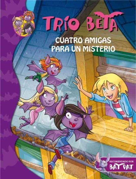 Cuatro amigas para un misterio (Trío Beta 1) (Spanish Edition) cover