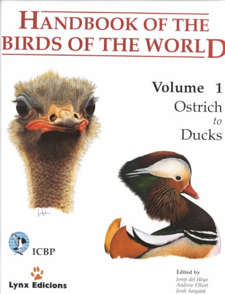 Handbook of the Birds of the World. Volume 1: Ostrich to Ducks (Handbooks of the Birds of the World) (English, French, German and Spanish Edition) cover
