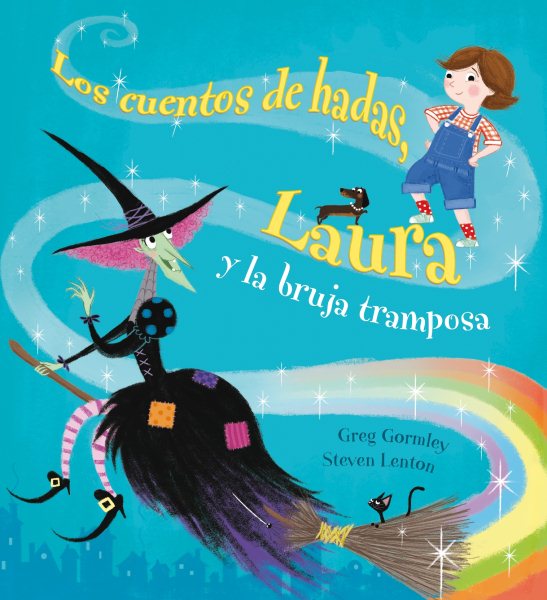 Los cuentos de hadas, Laura y la bruja tramposa (Spanish Edition) cover