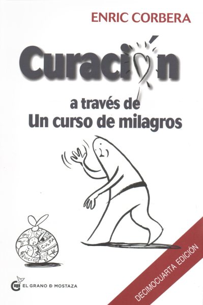 Curación a través de un curso de milagros (Spanish Edition) cover
