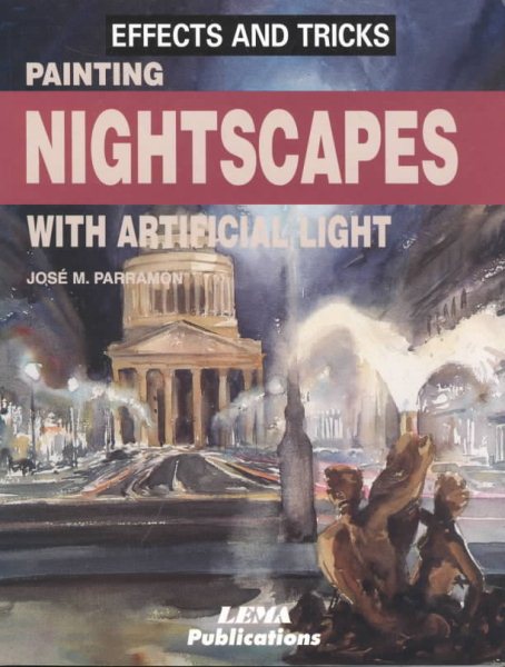 Painting Nightscapes with Artificial Light cover