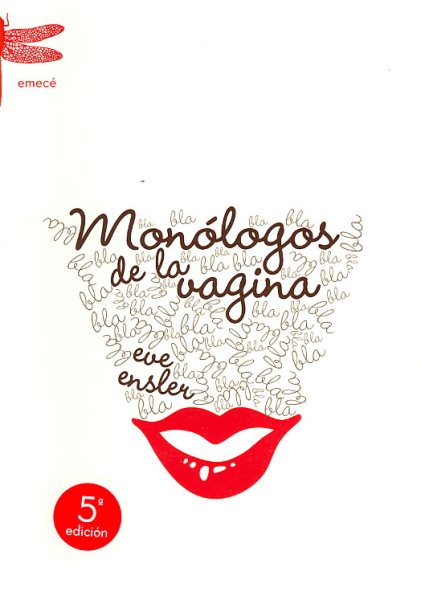 Monologos De La Vagina/ Monologue of the Vagina (Spanish Edition) cover