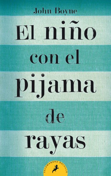 El niño con el pijama de rayas/ The Boy In The Striped Pyjamas (Letras de bolsillo / Pocket Letters) (Spanish Edition) cover