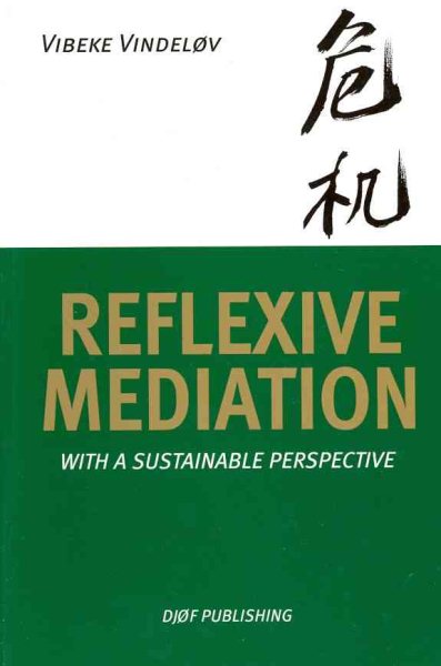 Reflexive Mediation: with a Sustainable Perspective cover