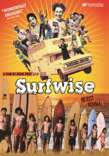 Surfwise: The Amazing True Odyssey of the Paskowitz Family cover