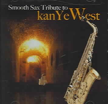 Smooth Sax Tribute to Kanye West cover