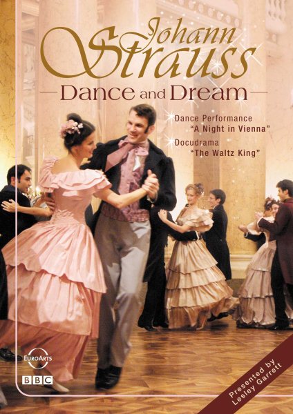 Johann Strauss - Dance and Dream / The Waltz King cover