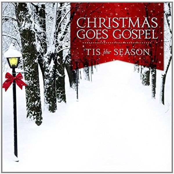 Christmas Goes Gospel: 'Tis the Season cover