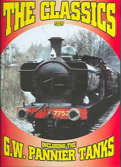 The Classics - Including the G.W. Pannier Tanks cover