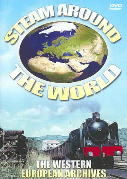 Steam Around The World - Western European Archives cover