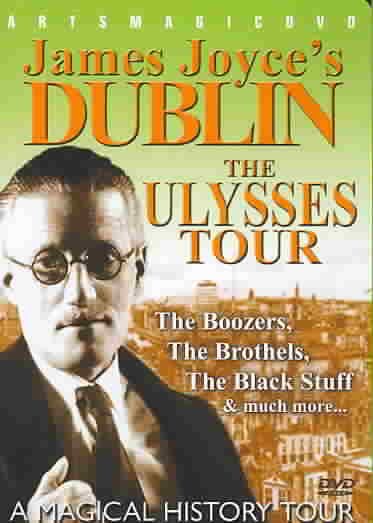 James Joyce's Dublin: The Ulysses Tour cover
