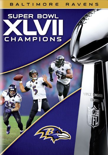 NFL Super Bowl XLVII Champions: 2012 Baltimore Ravens cover